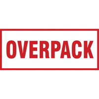 "Overpack" Handling Labels, 6" L x 2-1/2" W, Red on White SGQ528 | Doyle's Supply
